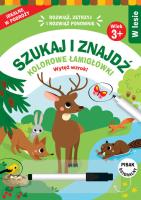 Okładka książki Szukaj i znajdź. Kolorowe łamigłówki. W lesie