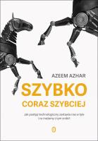 Szybko, coraz szybciej. Autor: Azhar Azeem, Sobolewska Agnieszka. SmakLiter.pl Okładka książki Szybko, coraz szybciej