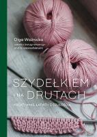 Okładka książki Szydełkiem i na drutach
