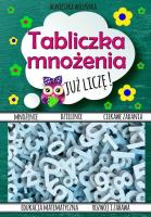 Tabliczka mnożenia. Już liczę!. Autor: Wileńska Agnieszka. SmakLiter.pl Okładka książki Tabliczka mnożenia. Już liczę!