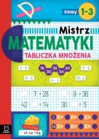 Okładka książki Tabliczka mnożenia. Klasy 1-3. Mistrz matematyki