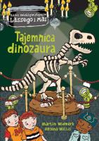 Tajemnica dinozaura. Biuro Detektywistyczne Lassego i Mai. Autor: Martin Widmark, Helena Willis. SmakLiter.pl Okładka książki Tajemnica dinozaura. Biuro Detektywistyczne Lassego i Mai
