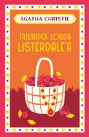 Tajemnica lorda Listerdale'a. Autor: Agatha Christie. SmakLiter.pl Okładka książki Tajemnica lorda Listerdale'a
