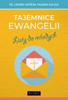 Tajemnice Ewangelii. Listy do młodych. Autor: Mateja Leszek, Milena Suliga. SmakLiter.pl Okładka książki Tajemnice Ewangelii. Listy do młodych