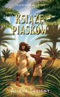 Okładka książki Tajemnice pustyni T.2 Książę piasków