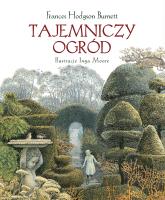 Tajemniczy ogród. Autor: Burnett Frances Hodgson. SmakLiter.pl Okładka książki Tajemniczy ogród