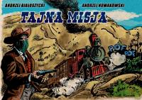 Tajna misja. Autor: Andrzej Białoszycki, Nowakowski Andrzej. SmakLiter.pl Okładka książki Tajna misja