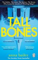 Tall Bones. Autor: Anna Bailey. SmakLiter.pl Okładka książki Tall Bones