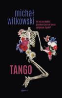 Tango. Czarny kryminał retro. Autor: Witkowski Michał. SmakLiter.pl Okładka książki Tango. Czarny kryminał retro