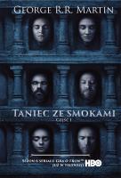 Taniec ze smokami tom 1 FILMOWA MK.. Autor: George R.R. Martin. SmakLiter.pl Okładka książki Taniec ze smokami tom 1 FILMOWA MK.