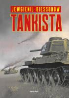 Tankista. Autor: Evgeni Biessonow, Sławomir Kędzierski. SmakLiter.pl Okładka książki Tankista