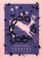 Tarnina. Autor: Marta Kucharska. SmakLiter.pl Okładka książki Tarnina