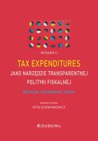 Okładka książki Tax expenditures jako narzędzie transparentnej..