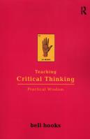 Teaching Critical Thinking. Autor: Hooks Bell. SmakLiter.pl Okładka książki Teaching Critical Thinking