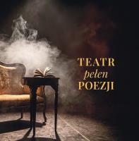 Teatr pełen poezji. Autor: Wiesława Ratajczaka. SmakLiter.pl Okładka książki Teatr pełen poezji