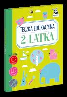 Teczka edukacyjna 2-latka. Autor: Opracowanie zbiorowe. SmakLiter.pl Okładka książki Teczka edukacyjna 2-latka