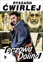 Tęczowa Dolina. Autor: Ćwirlej Ryszard. SmakLiter.pl Okładka książki Tęczowa Dolina