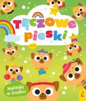 Tęczowe zwierzaki. Tęczowe pieski. Autor: Protasewicz Ewelina. SmakLiter.pl Okładka książki Tęczowe zwierzaki. Tęczowe pieski