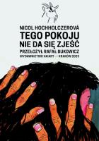 Tego pokoju nie da się zjeść. Autor: Hochholczerova Nicol. SmakLiter.pl Okładka książki Tego pokoju nie da się zjeść