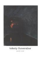 Teksty funeralne. Autor: Orzeł Paweł. SmakLiter.pl Okładka książki Teksty funeralne