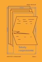 Teksty rozproszone T.2. Autor: Wittlin Józef. SmakLiter.pl Okładka książki Teksty rozproszone T.2