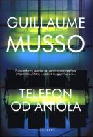 Telefon od anioła. Autor: Musso Guillaume. SmakLiter.pl Okładka książki Telefon od anioła