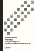 Okładka książki Telewizja: polityka i rozrywka