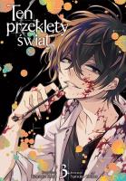 Okładka książki Ten przeklęty świat. Tom 3