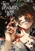 Okładka książki Ten przeklęty świat. Tom 4