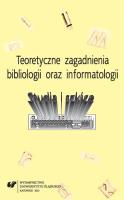 Okładka książki Teoretyczne zagadnienia bibliologii oraz...