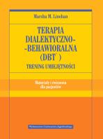Okładka książki Terapia dialektyczno-behawioralna (DBT) ćwiczenia