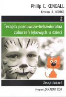 Terapia poznawczo-behawioralna zaburzeń lękowych u dzieci Program Zaradny Kot. Zeszyt ćwiczeń (wyd. 2023). Autor: Kristina A. Hedtke. SmakLiter.pl Okładka książki Terapia poznawczo-behawioralna zaburzeń lękowych u dzieci Program Zaradny Kot. Zeszyt ćwiczeń (wyd. 2023)