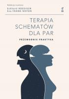 Terapia schematów dla par. Przewodnik praktyka. Autor: Roediger Eckhard, Frank-Noyon Eva red.. SmakLiter.pl Okładka książki Terapia schematów dla par. Przewodnik praktyka
