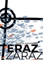 Teraz zaraz. Autor: Aneta Kamińska. SmakLiter.pl Okładka książki Teraz zaraz
