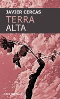 Terra Alta. Autor: Cercas Javier. SmakLiter.pl Okładka książki Terra Alta