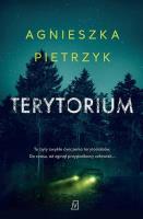 Terytorium. Autor: Pietrzyk Agnieszka. SmakLiter.pl Okładka książki Terytorium