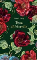 Tessa d'Urberville (ekskluzywna edycja). Autor: Hardy Thomas. SmakLiter.pl Okładka książki Tessa d'Urberville (ekskluzywna edycja)