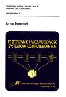 Testowanie i niezawodność systemów komputerowy. Autor: Testowanie i niezawodność syst. SmakLiter.pl Okładka książki Testowanie i niezawodność systemów komputerowy