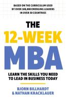 The 12 Week MBA. Autor: Billhardt Bjorn, Kracklauer Nathan. SmakLiter.pl Okładka książki The 12 Week MBA