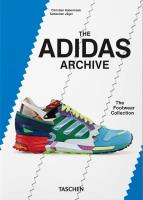 The Adidas Archive. Autor: Habermeier Christian, Jager Sebastian. SmakLiter.pl Okładka książki The Adidas Archive