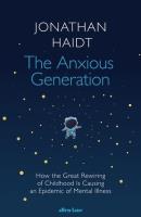 The Anxious Generation. Autor: Haidt Jonathan. SmakLiter.pl Okładka książki The Anxious Generation