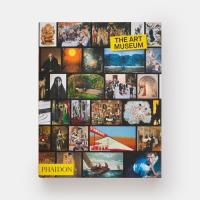 The Art Museum. Autor: Opracowanie zbiorowe. SmakLiter.pl Okładka książki The Art Museum