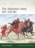 The Athenian Army 507-322 BC. Autor: Sekunda Nicholas. SmakLiter.pl Okładka książki The Athenian Army 507-322 BC
