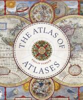 The Atlas of Atlases. Autor: Philip Parker. SmakLiter.pl Okładka książki The Atlas of Atlases