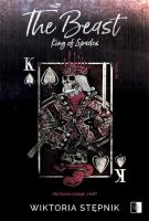 The Beast. King of Spades. Autor: Wiktoria Zofia Stępnik. SmakLiter.pl Okładka książki The Beast. King of Spades