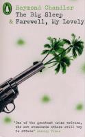 The Big Sleep & Farewell, My Lovely. Autor: Chandler Raymond. SmakLiter.pl Okładka książki The Big Sleep & Farewell, My Lovely