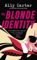 The Blonde Identity. Autor: Carter Ally. SmakLiter.pl Okładka książki The Blonde Identity