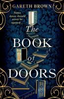 The Book of Doors. Autor: Brown Gareth. SmakLiter.pl Okładka książki The Book of Doors