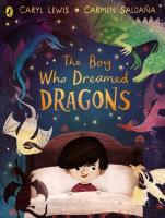 The Boy Who Dreamed Dragons. Autor: Caryl Lewis. SmakLiter.pl Okładka książki The Boy Who Dreamed Dragons