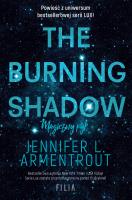 The Burning Shadow. Magiczny pył. Hype wyd. 2023. Autor: Armentrout Jennifer L.. SmakLiter.pl Okładka książki The Burning Shadow. Magiczny pył. Hype wyd. 2023